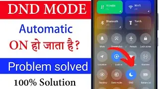 Do not Disturb mode automatically turn on problem solved | How to fix Dnd automatically On problem