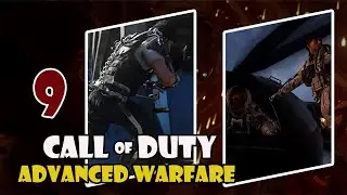 Call of Duty: Advanced Warfare - Прохождение #9 (Крушение)