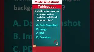 Part 7 - Tableau MCQ Q&A | Most asked Interview Questions