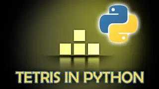 Tetris in Python - in unter 250 Zeilen Code [PyGame]