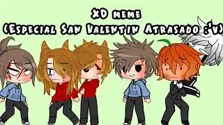 // XD meme // Especial San Valentín Atrasado // Eddsworld Ellsworld y FNF //