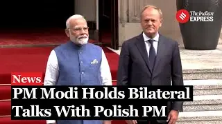 PM Modi Meets Polish PM Donald Tusk, Set for Talks with President Duda on Warsaw Visit