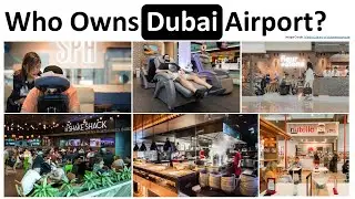 Who Runs Dubai Airport? - Public vs. Privately Owned Airports | Airport Privatization