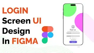 Modern Login/Signup Page Design In Figma: Create Eye-Catching UI Easily