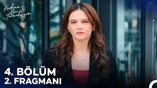 Korkma Ben Yanındayım 4. Bölüm 2. Fragmanı | 