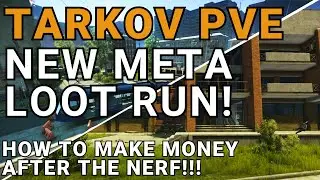 TARKOV PVE NEW META LOOT RUN