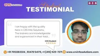 [MAY 2023] Overall I am happy with the CRS Info Solutions, Trainers are very experiened