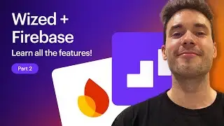Full Wized + Firebase Tutorial Part 2 | Authentication
