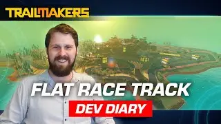 Dev Diary Update 1.9 Race Track | Trailmakers