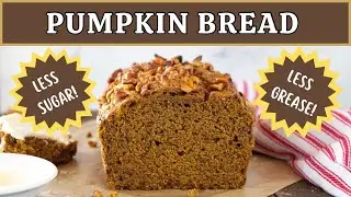 Easy PUMPKIN BREAD Recipe | Moist and Delicious with Less Sugar 🤩