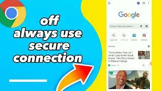 How To Turn Off Always Use Secure Connection On Google Chrome