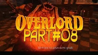 Let's Play Overlord | #08 ★ Kampf gegen Oberfetti Fettlord!