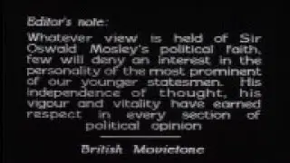 Sir Oswald Mosley Expounds Creed