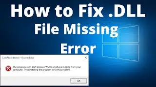 How To Fix Missing dll Files In Windows 7/8/10