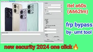 itel a60s frp bypass | itel A662lm google account bypass Umt tool one click new security 2024