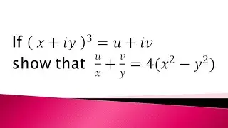 If (x+iy)³ = u+iv show the following expression