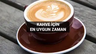 Kahve için en uygun zaman - Detay TV #3