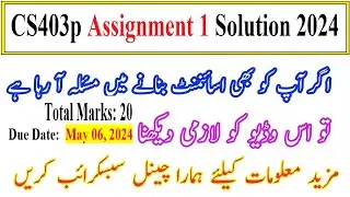CS403p Assignment 1 Solution 2024 | 100% Correct Solution