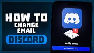 How to Change Email on Discord App in iPhone? | Full Guide