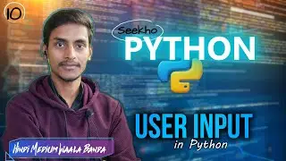 2.3 INPUT in Python | Seekho Python