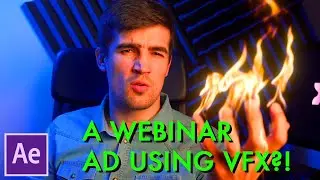 I made a VFX AD for my webinar!