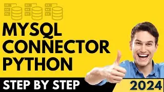 How to Install MySQL Connector for Python (2024)