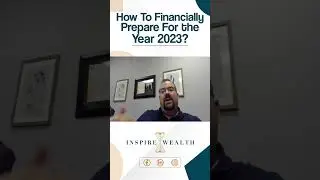 How To Financially Prepare For the Year 2023?