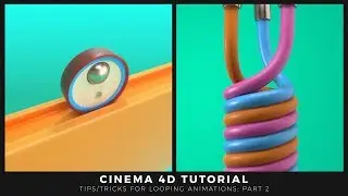 Tutorial: How to Create Looping Animations in Cinema 4D Part 2