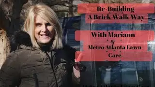 Rebuilding a Brick Walk way with Metro Atlanta Lawn Care!