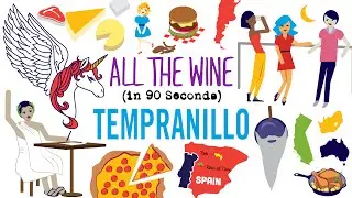 Tempranillo in 90 Seconds