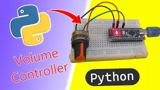 Arduino Volume  🔊 Controller with Python