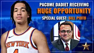 Pacome Dadiet Receiving HUGE Opportunity w/ MSG Network's Bill Pidto | Knicks News