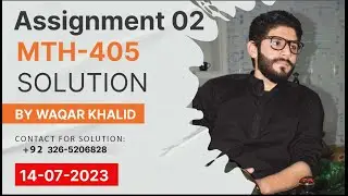 MTH405 Assignment 2 SPRING 2023 Solution|MTH 405|Assignment| SPRING 2023|Solution