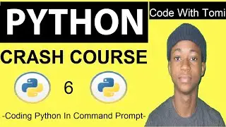 [6] Python Tutorial For Beginners - Coding Python In Command Prompt