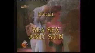 Море, секс и солнце / Sea, Sex, And Sun (1990)(36 канал / ТВЦ)(03.01.1999)[VHS]