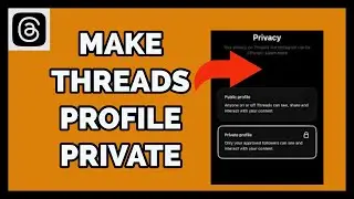 Make Threads Profile Private: How to Make Threads Profile Private 2023?