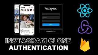 How to build Authentication/Login/Signup with ReactJS, Redux and Firebase (Instagram Clone)