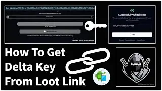 Delta Key LootLabs: How To Get Delta Key From Loot Link | Receive Delta Executor Key (Latest 2024)