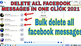 How To Delete All Messages in Facebook in one Click 2021 || Bulk delete all facebook conversation