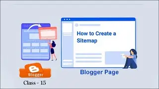 How to Create HTML Sitemap Page for Blogger Website | Sitemap | Class-15