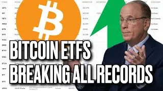 BITCOIN ETFS BREAKING ALL RECORDS - WHAT'S ABOUT ETH ETFS?