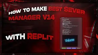 How to Make Best Server Manager Bot (DJS V14) With REPLIT
