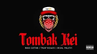 🔥TOMBAK KEI (Bass Getar 2024) Irsal Palevi