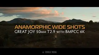 Anamorphic Wide Shots // Great Joy 50mm T2 9 with Bmpcc 6K