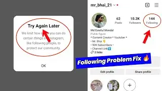 Instagram following problem | Instagram try again later problem | 100% Fix