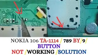 Nokia106 keypad 789 And/ 9 Not Working/TA-1114 Keypad Solution/Nokia Keypad Solution 100% OK