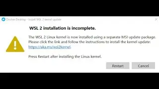 WSL 2 is not installed / docker engine failed to start