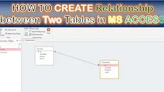 How to create Relationship between Two Tables in Ms Access | how to create relationship in ms access