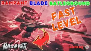 Rampant Blade Battleground Script | High Damage | Fast Level And Money