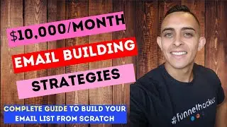 How To Build An Email List – 0 to 1000+ Emails FAST from Scratch